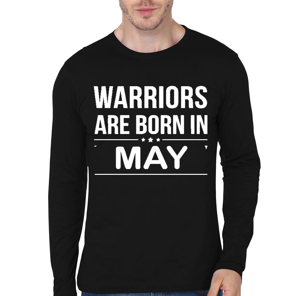 Warriors Are Born In May Black Full Sleeve T-Shirt
