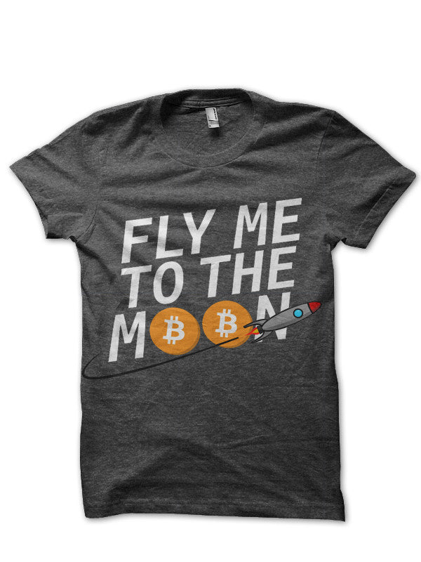 Fly me to the moon – Bitcoin T-Shirt