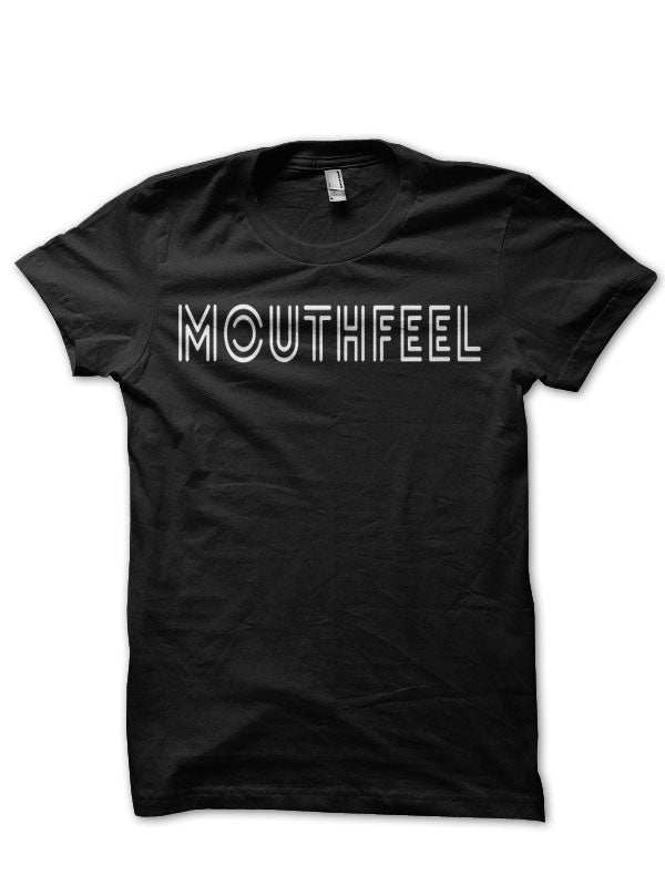 Mouthfeel T-Shirt