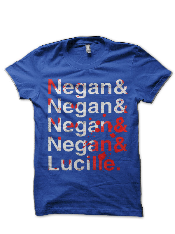 We Are All Negan T-Shirt