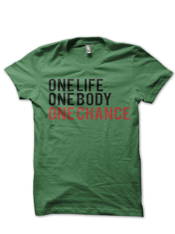 One Life T-Shirt