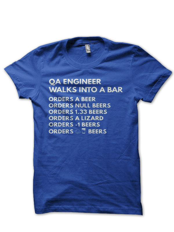 Qa Engineer  Walks  Into A Bar Royal Blue Half Sleeve T-Shirt