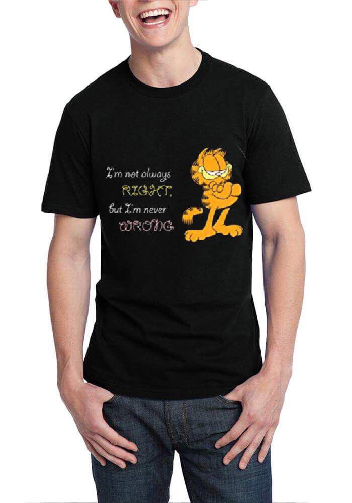 I Am Not Always Right But I Am Never Wrong Black T-Shirt