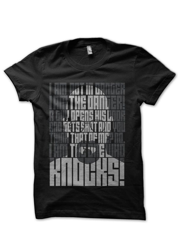 Heisenberg Is The Danger Black T-Shirt