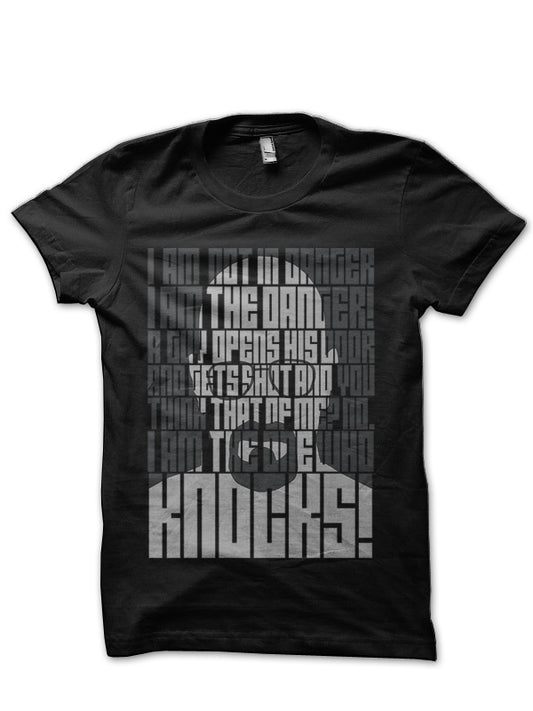 Heisenberg Is The Danger Black T-Shirt