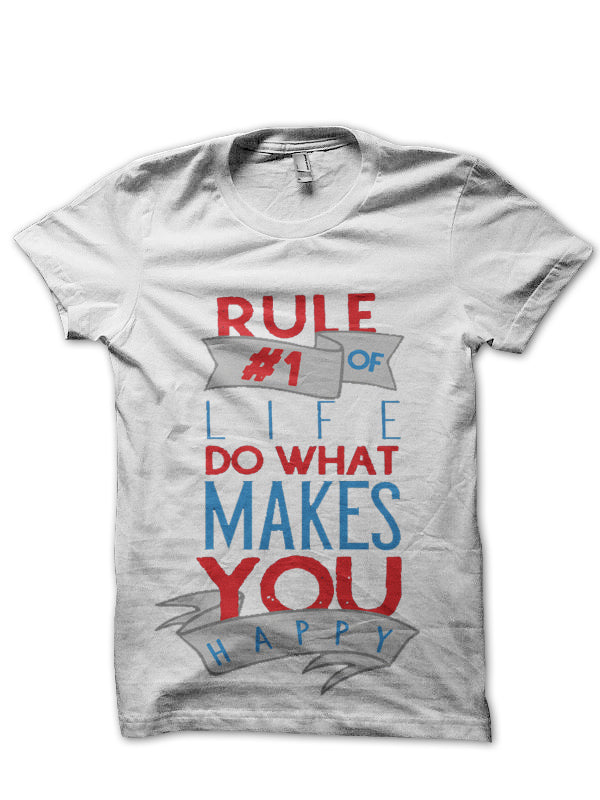 Life’s Rule T-Shirt