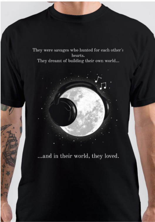 They Were Savages Who Hunted For Each Other’s T-Shirt