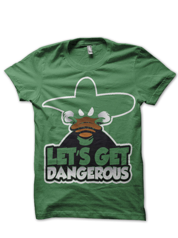 Dangerous T-Shirt
