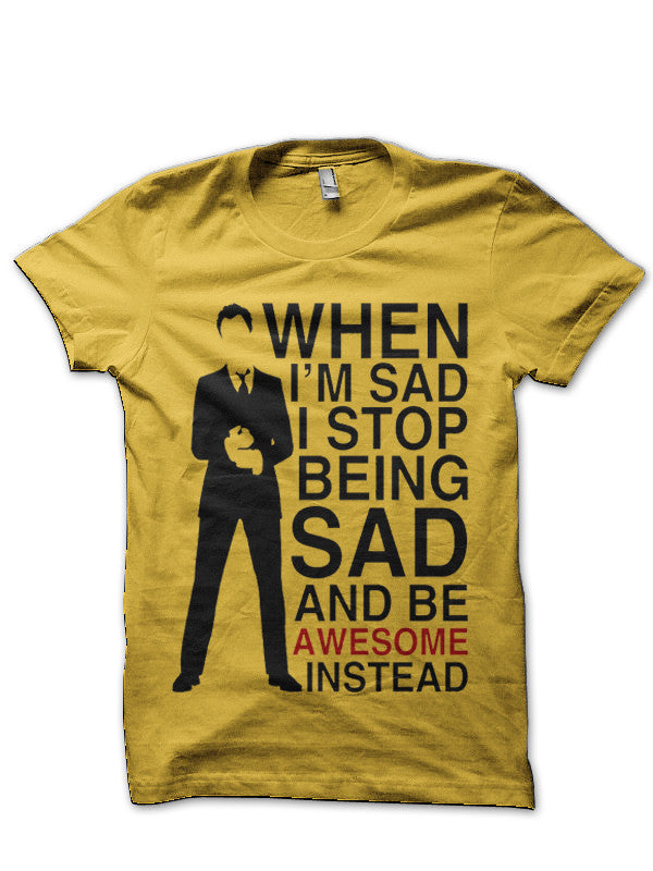 Stop Being Sad T-Shirt