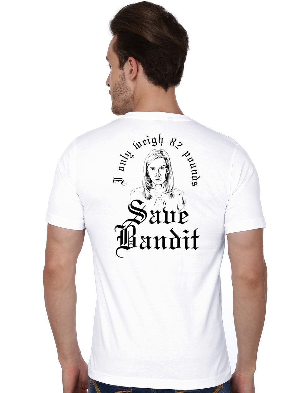Save Bandit! White T-Shirt