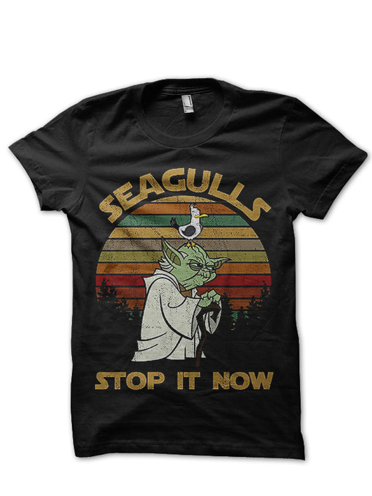Seagulls Stop It Now Yoda T-Shirt