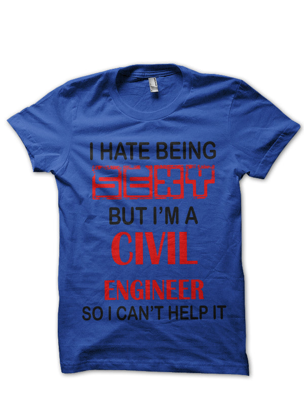 Sexy Engineer T-Shirt (All Colors Available)