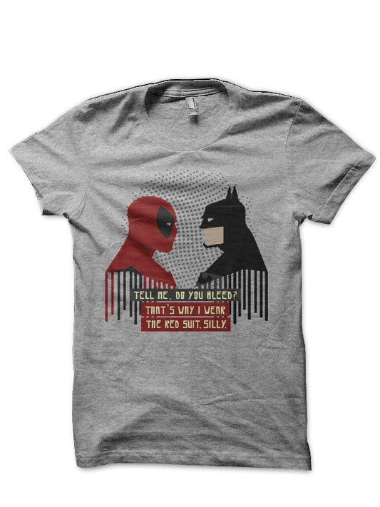 Do you Bleed? T-Shirt