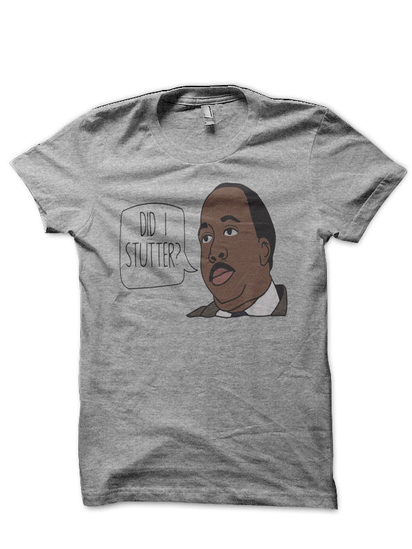 The Office – Did I stutter? T-Shirt