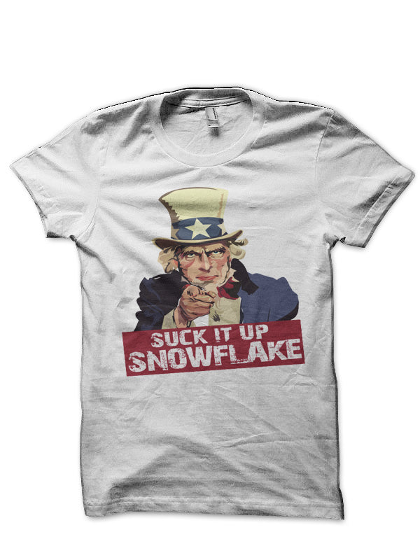 Suck It Up Snowflake White T-Shirt