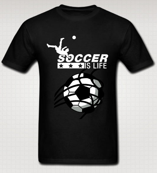 Soccer Is Life T-Shirt