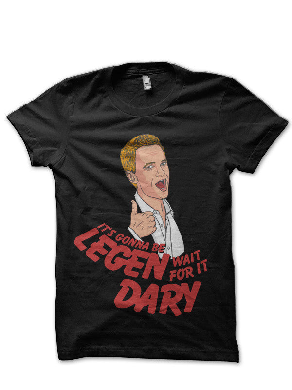 It’s Gonna Be LEGEN-DARY! Black T-Shirt