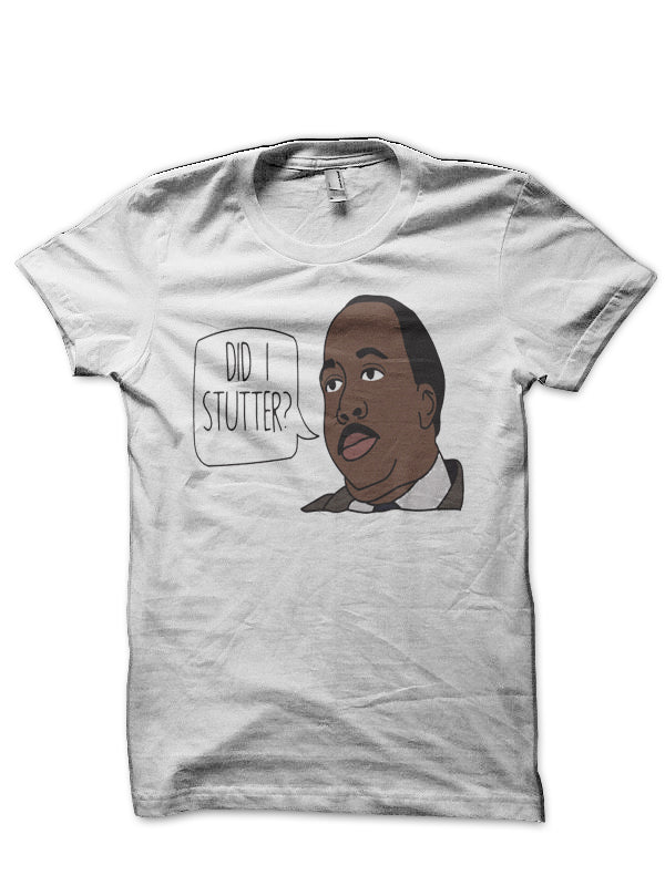 The Office – Did I stutter? T-Shirt