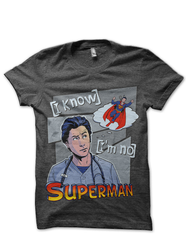 I’m No Superman T-Shirt