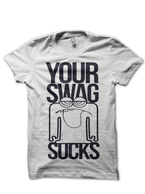 Swag Sucks Tee (all Colours Available)