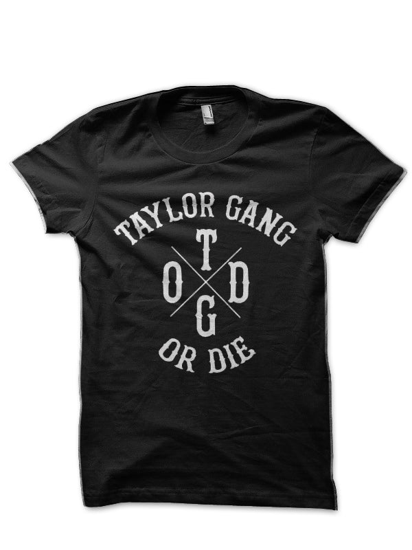 Taylor Gang Or Die T-Shirt