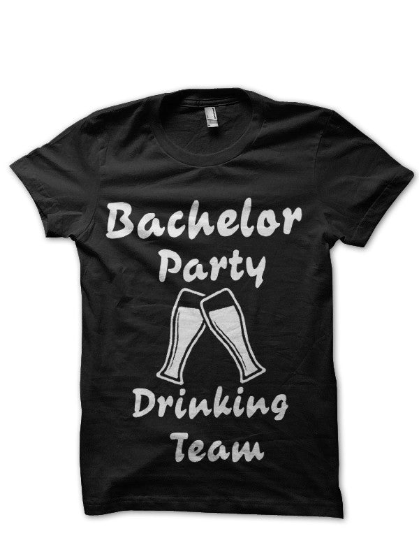 Bachelor Party Drinking Team T-Shirt