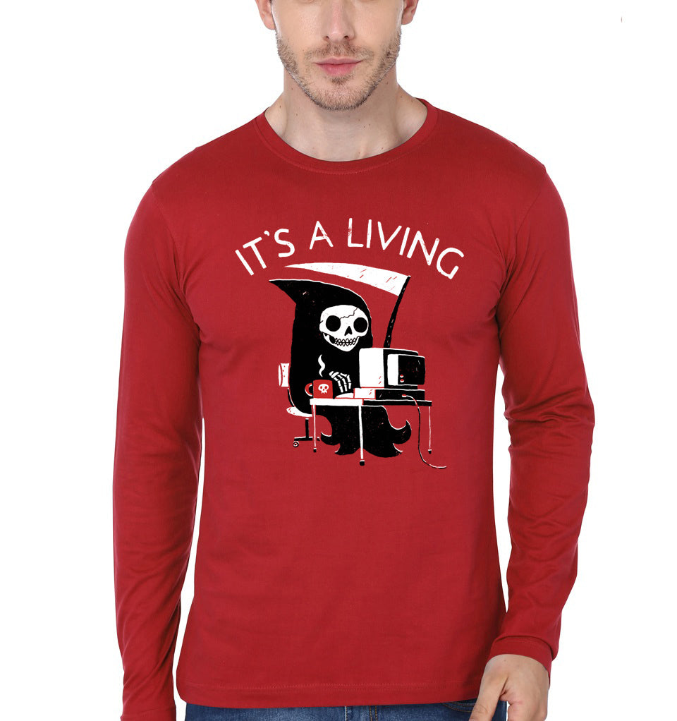 It’s A Living  Full Sleeve T-Shirt