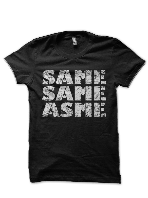 Same As Me Half Sleeve T-Shirt