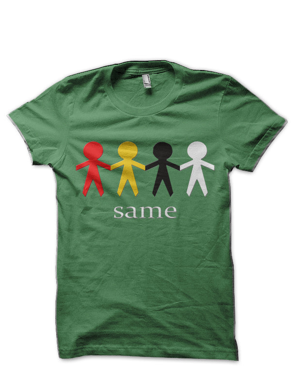 SAME Half Sleeve T-Shirt