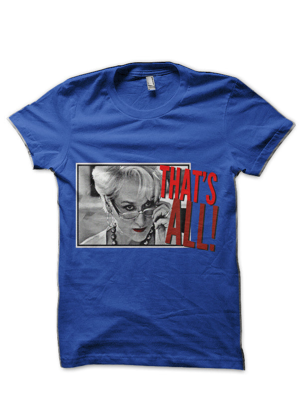 That’s All Half Sleeve T-Shirt