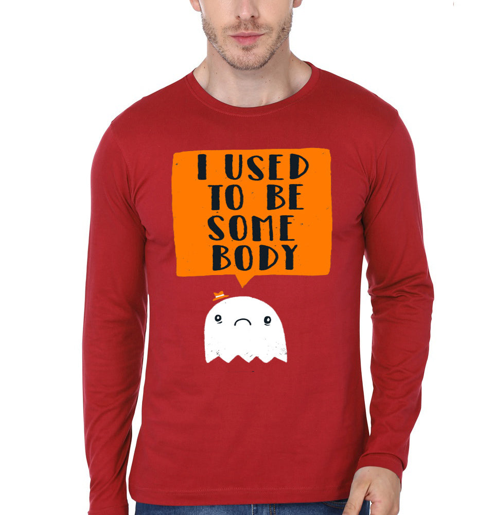 I Used To Be Some Body Full Sleeve T-Shirt