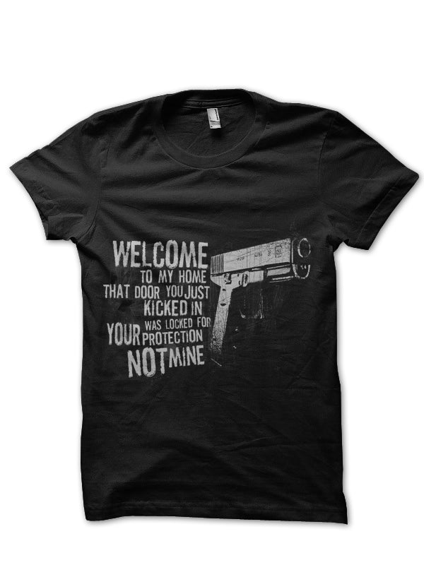 Your Protection Not Mine T-Shirt