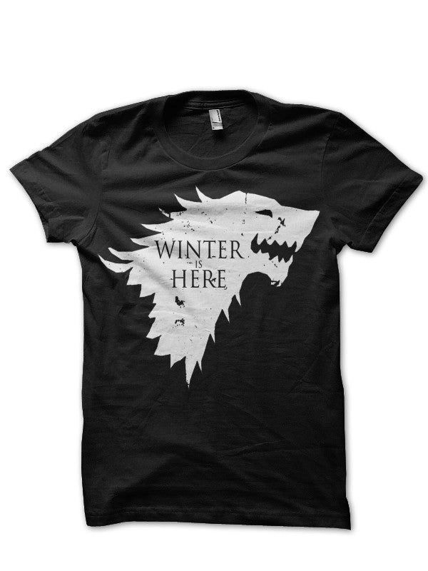 Winter is Here T-Shirt
