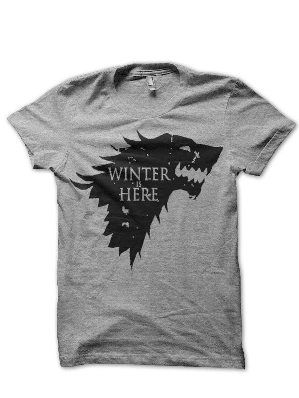 Winter is Here T-Shirt