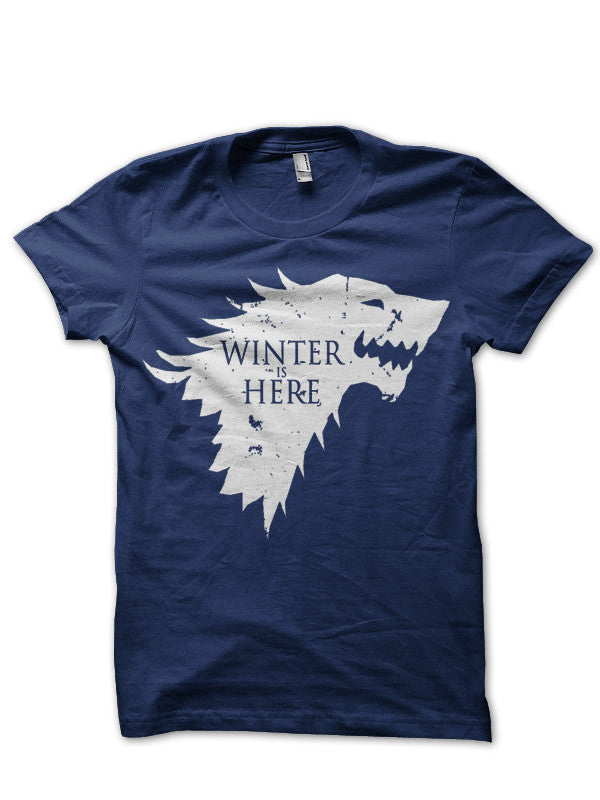 Winter is Here T-Shirt
