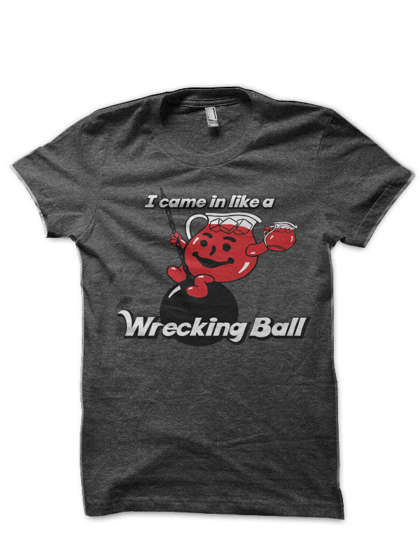 Wrecking Ball T-Shirt