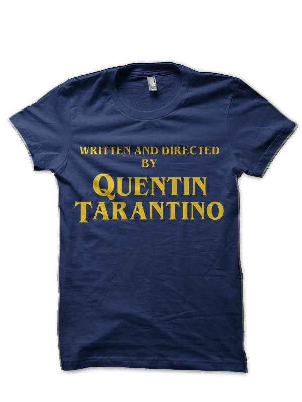 Written And Directed By Quentin Tarantino Black T-Shirt