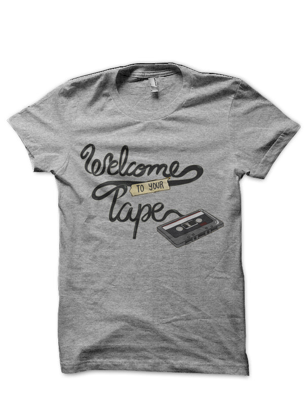 Welcome To Tape T-Shirt