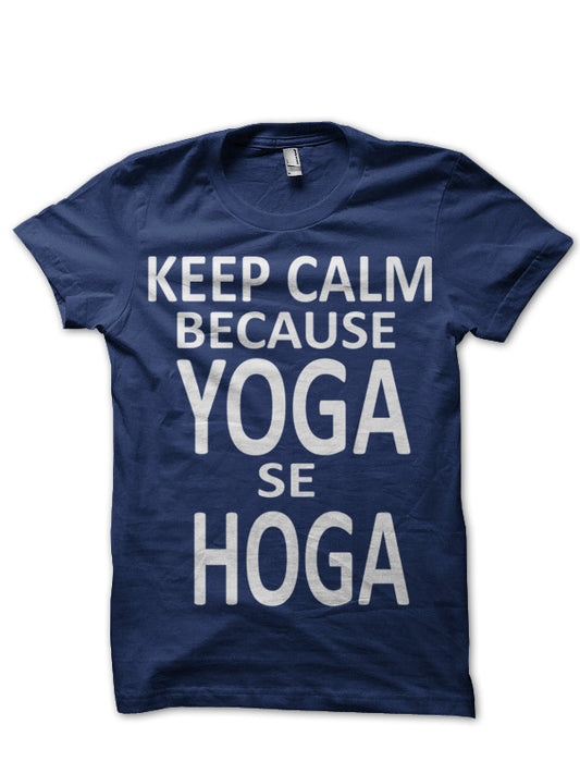 Keep Calm Yoga T-Shirt