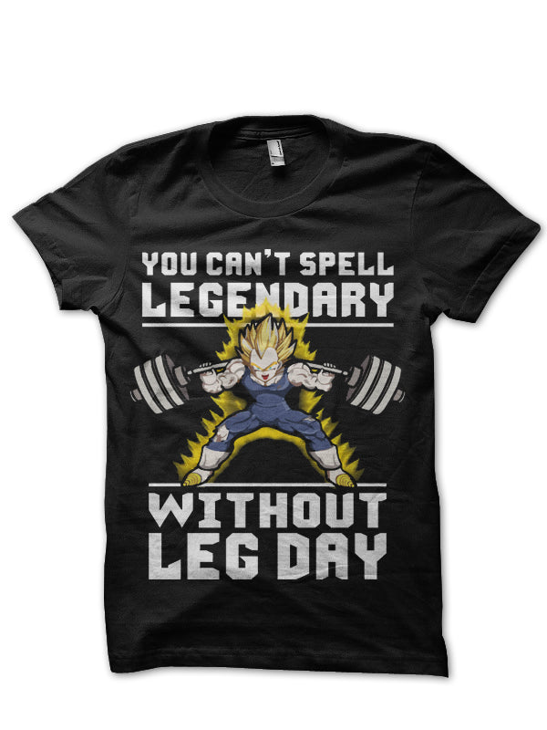 You Can’t Spell Legendary T-Shirt